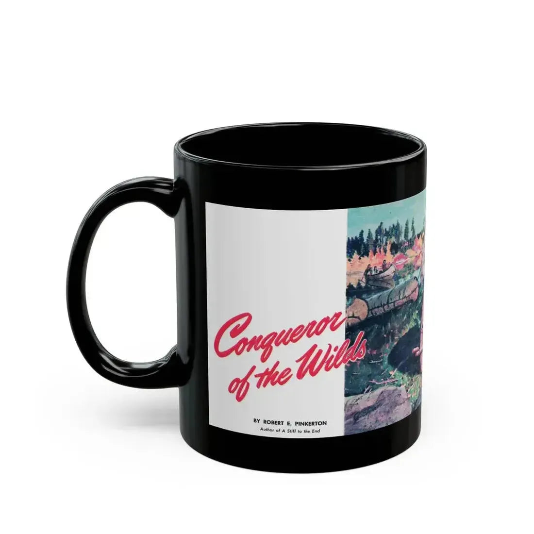 Conqueror of the Wilds, True Magazine, September 1946 - Black Coffee Mug - Go Mug Yourself