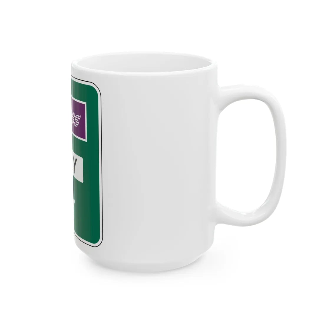 Conventional Toll Plaza Advance Sign 1 (New Jersey) (Road Sign) White Coffee Mug - Go Mug Yourself