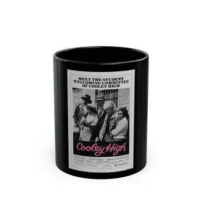 COOLEY HIGH (3) 1975 Movie Poster - Black Coffee Mug 11oz - Go Mug Yourself