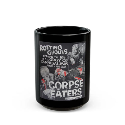 CORPSE EATERS 1974 Movie Poster - Black Coffee Mug-15oz-Go Mug Yourself