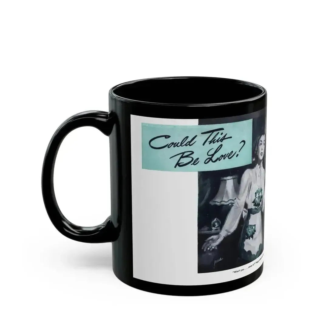 Could This Be Love, Everywoman's Magazine, January 1946 - Black Coffee Mug - Go Mug Yourself
