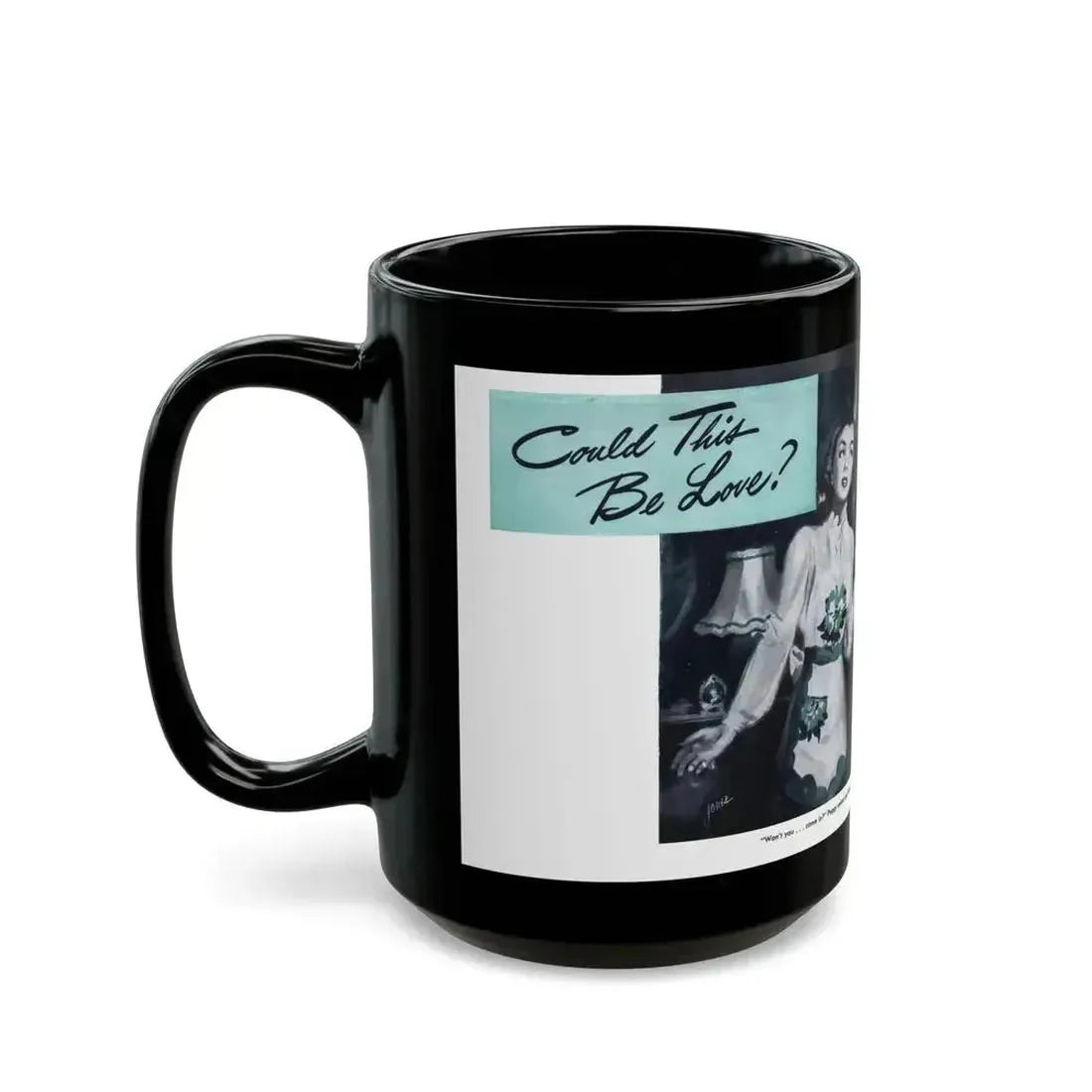Could This Be Love, Everywoman's Magazine, January 1946 - Black Coffee Mug - Go Mug Yourself