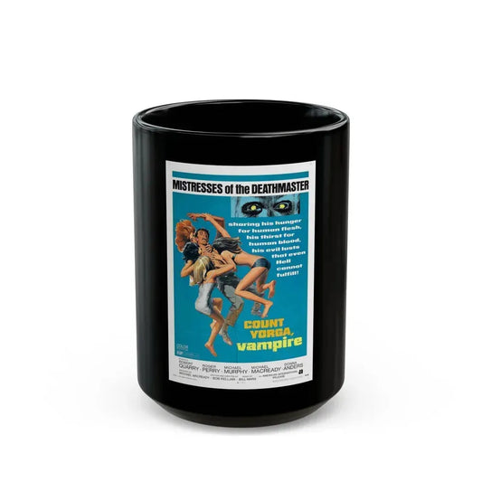 COUNT YORGA, VAMPIRE (2) 1970 Movie Poster - Black Coffee Mug 15oz - Go Mug Yourself