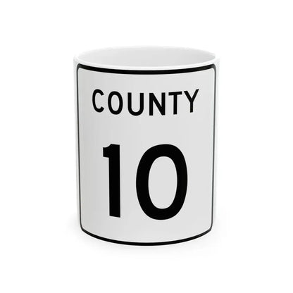 County 10 square (Minnesota) (Road Sign) White Coffee Mug 11oz - Go Mug Yourself