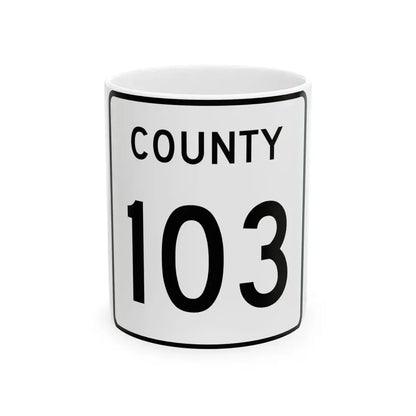 County 103 square (Minnesota) (Road Sign) White Coffee Mug 11oz - Go Mug Yourself