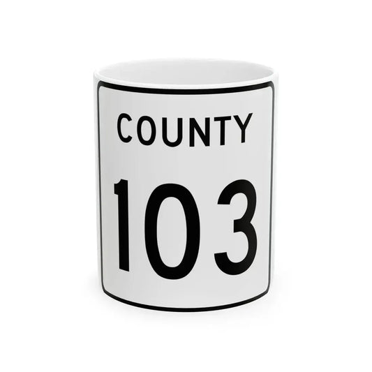 County 103 square (Minnesota) (Road Sign) White Coffee Mug 11oz - Go Mug Yourself