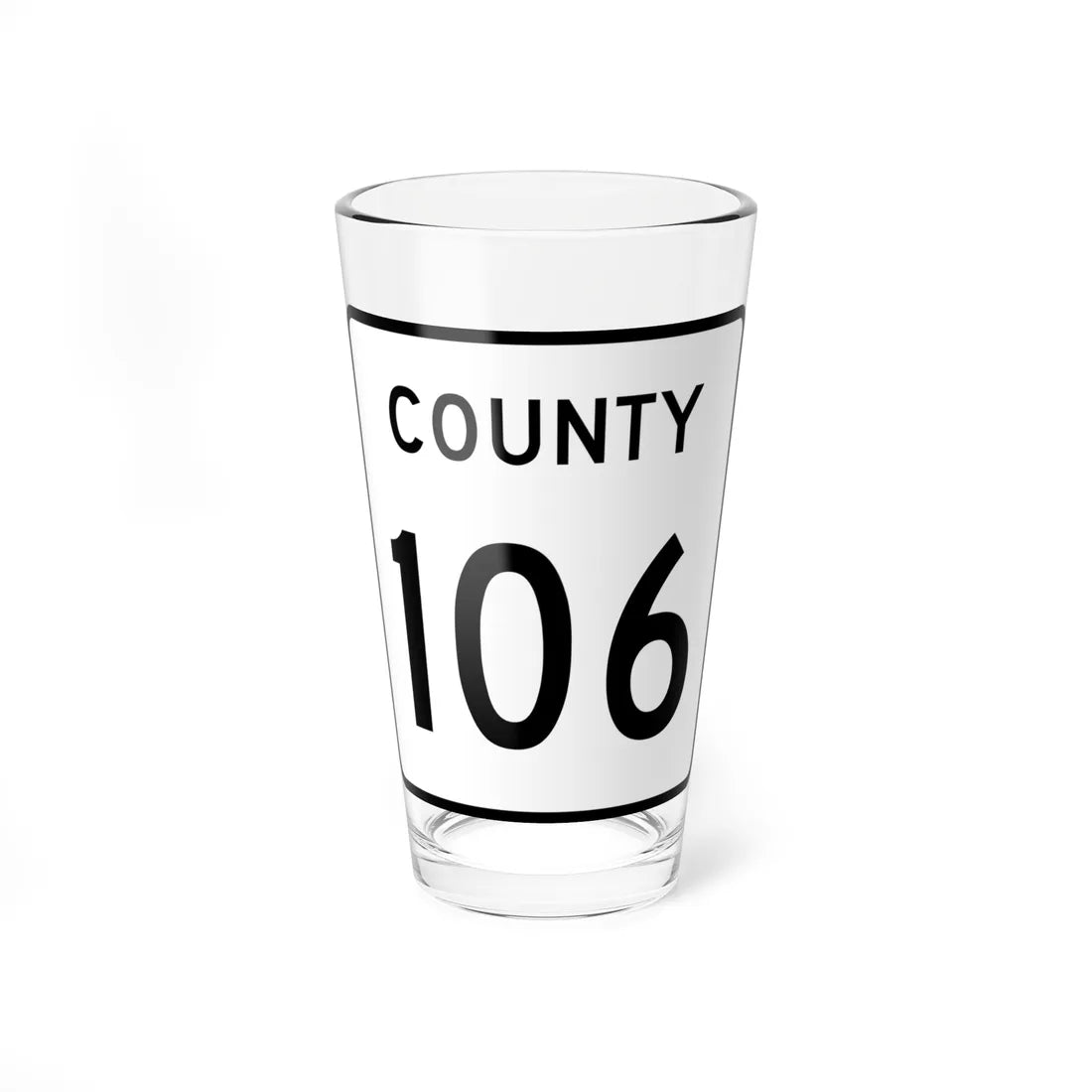County 106 square (Minnesota) (Road Sign) Pint Glass 16oz 16oz - Go Mug Yourself
