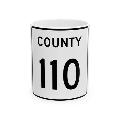 County 110 square (Minnesota) (Road Sign) White Coffee Mug 11oz - Go Mug Yourself