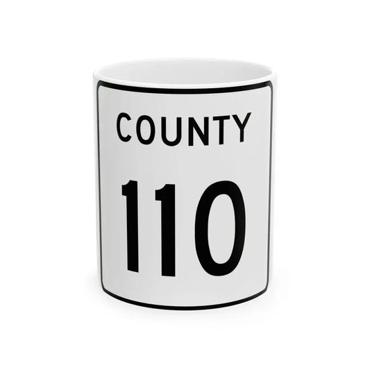 County 110 square (Minnesota) (Road Sign) White Coffee Mug 11oz - Go Mug Yourself