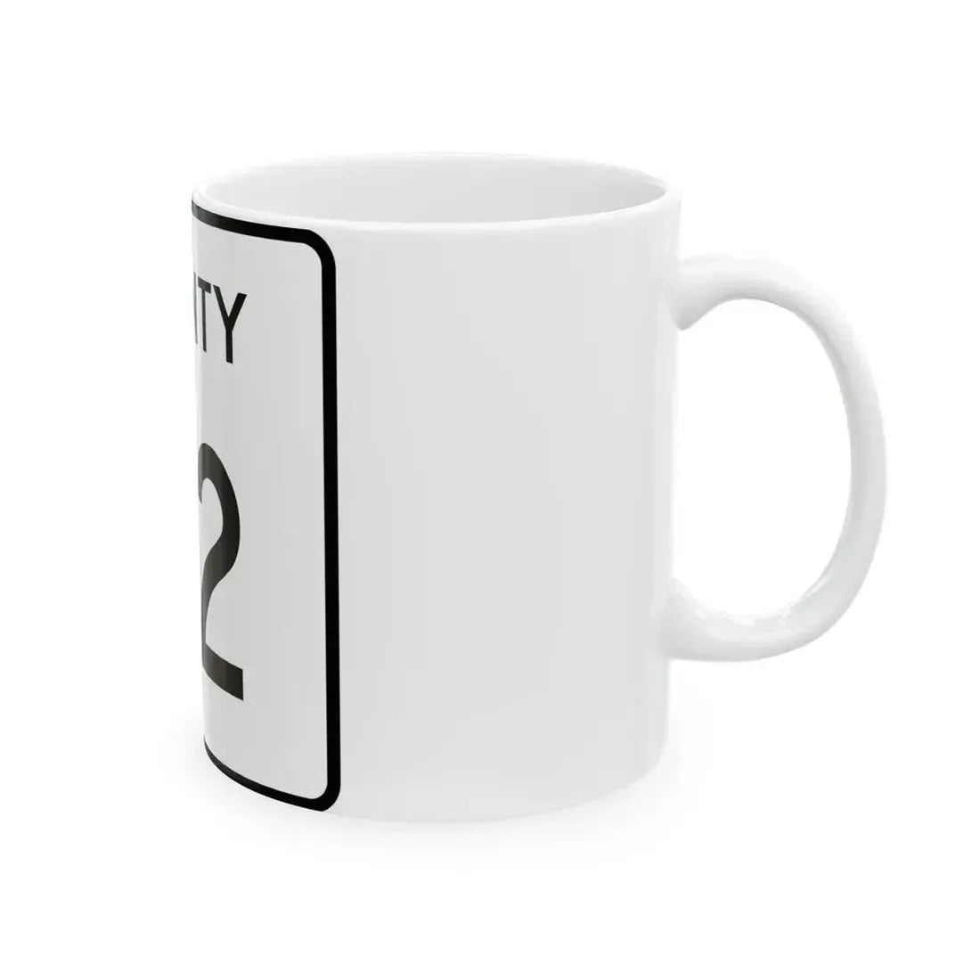 County 112 square (Minnesota) (Road Sign) White Coffee Mug - Go Mug Yourself