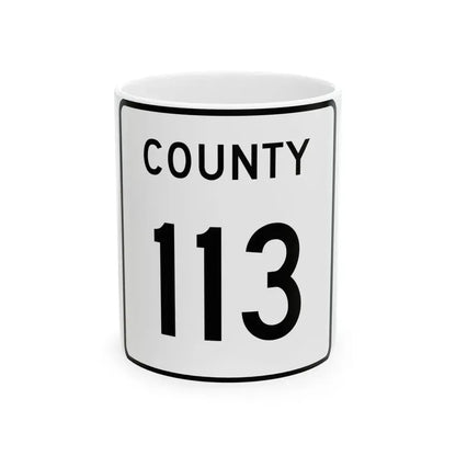 County 113 square (Minnesota) (Road Sign) White Coffee Mug 11oz - Go Mug Yourself