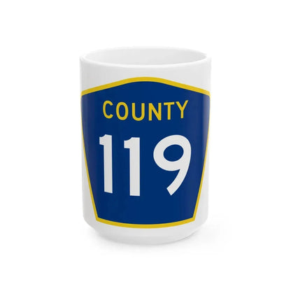 County 119 MN (Minnesota) (Road Sign) White Coffee Mug 15oz - Go Mug Yourself