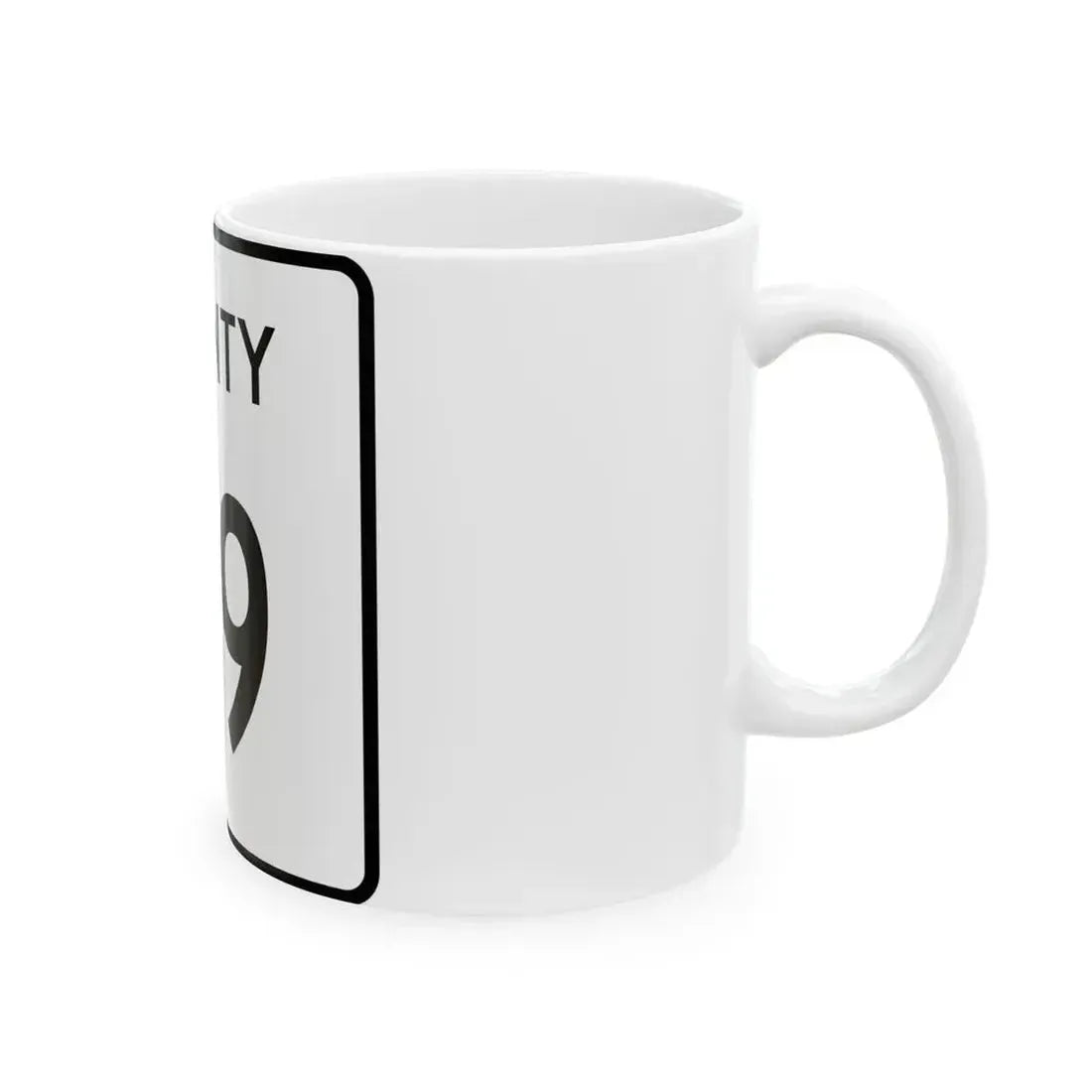 County 119 square (Minnesota) (Road Sign) White Coffee Mug - Go Mug Yourself