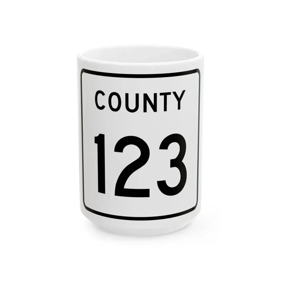 County 123 square (Minnesota) (Road Sign) White Coffee Mug 15oz - Go Mug Yourself