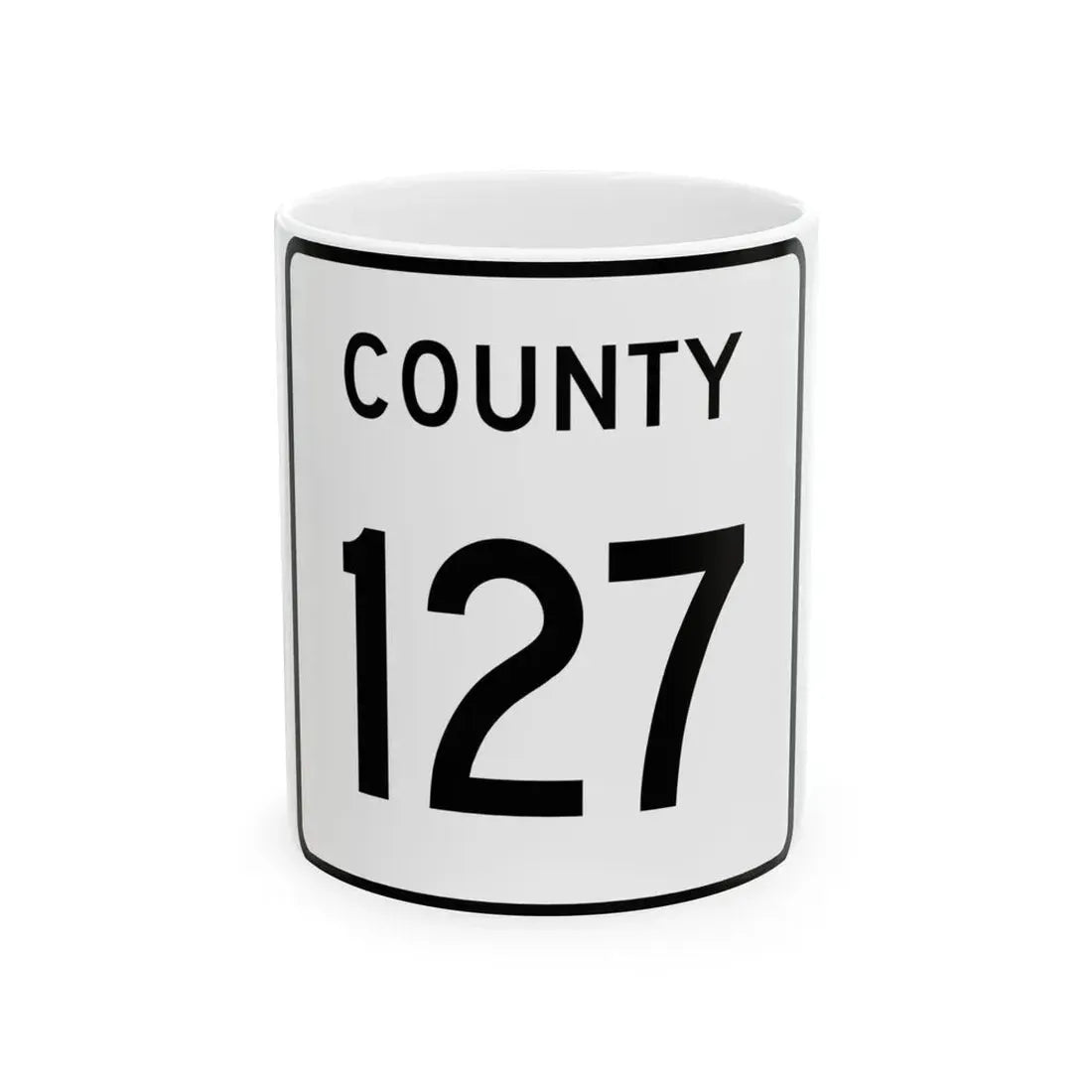 County 127 square (Minnesota) (Road Sign) White Coffee Mug 11oz - Go Mug Yourself
