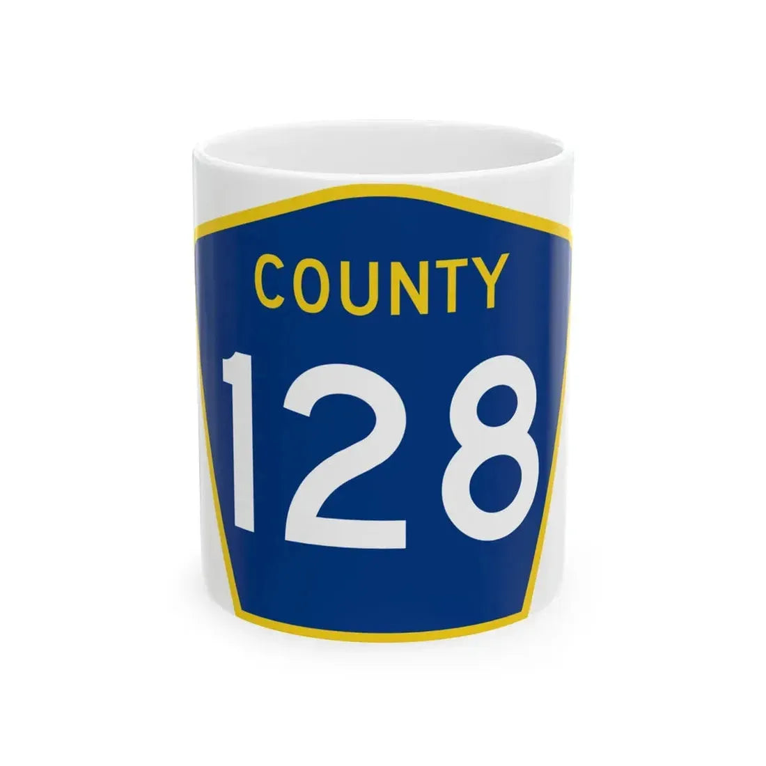 County 128 MN (Minnesota) (Road Sign) White Coffee Mug 11oz - Go Mug Yourself