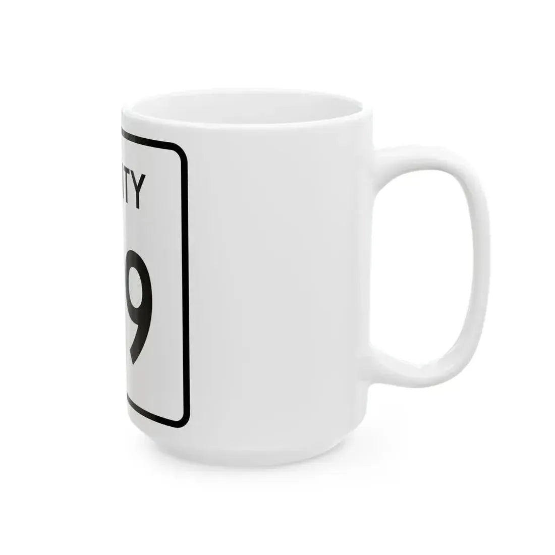 County 129 square (Minnesota) (Road Sign) White Coffee Mug - Go Mug Yourself