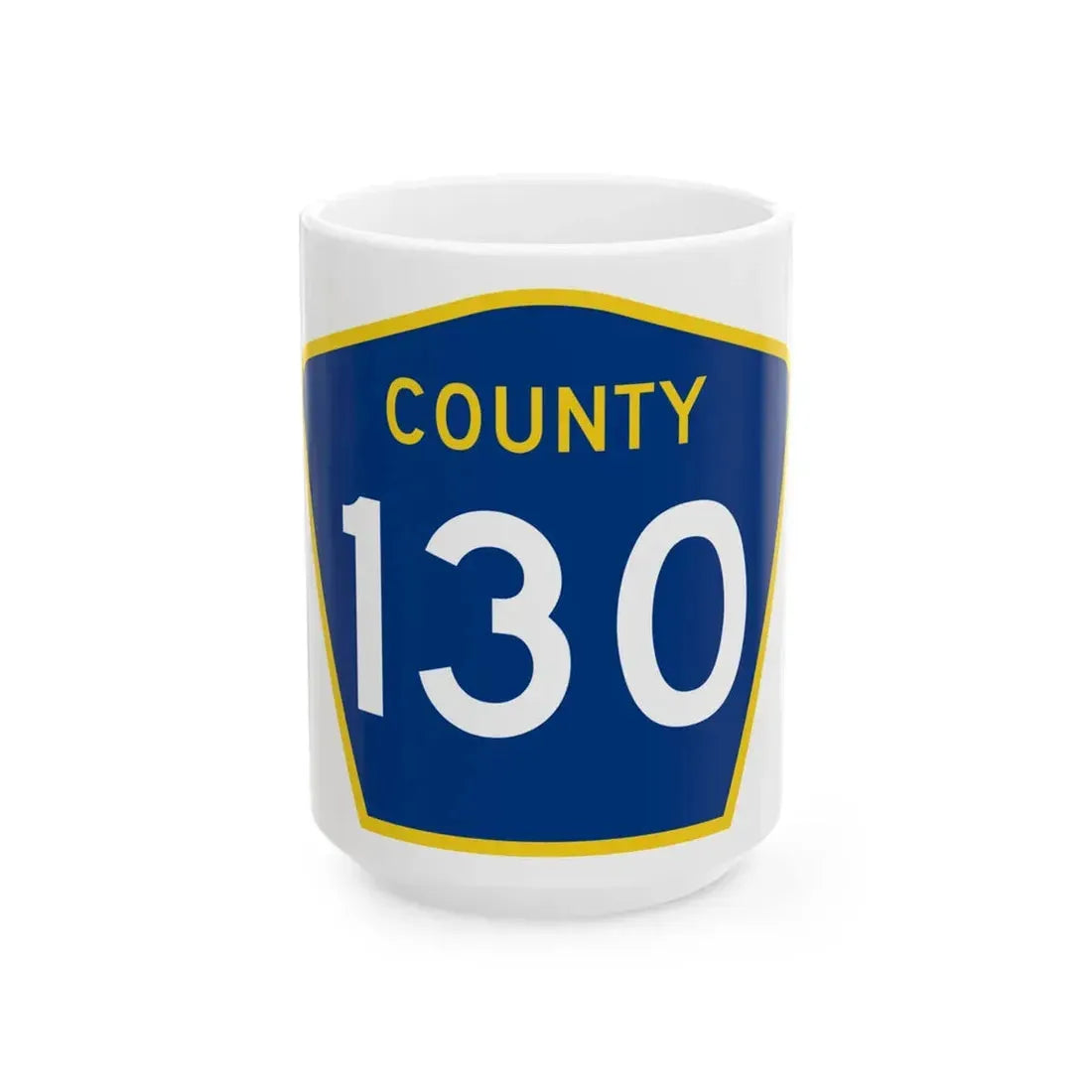 County 130 MN (Minnesota) (Road Sign) White Coffee Mug 15oz - Go Mug Yourself