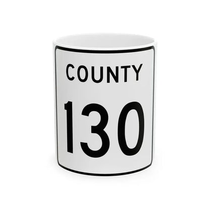 County 130 square (Minnesota) (Road Sign) White Coffee Mug 11oz - Go Mug Yourself