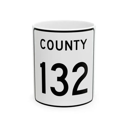 County 132 square (Minnesota) (Road Sign) White Coffee Mug 11oz - Go Mug Yourself