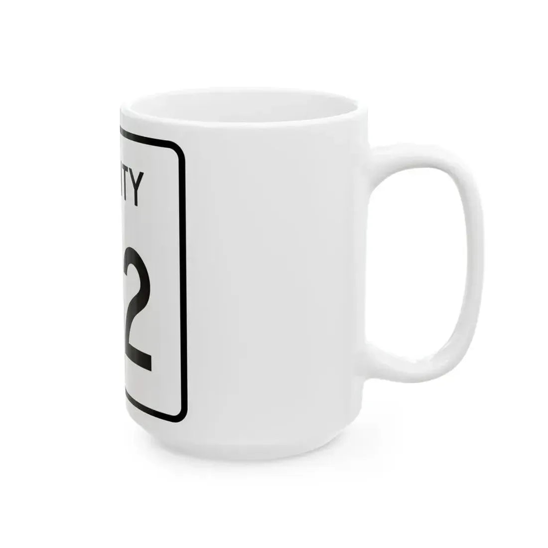 County 132 square (Minnesota) (Road Sign) White Coffee Mug - Go Mug Yourself