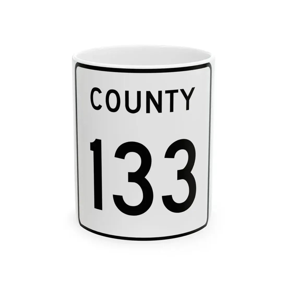 County 133 square (Minnesota) (Road Sign) White Coffee Mug 11oz - Go Mug Yourself