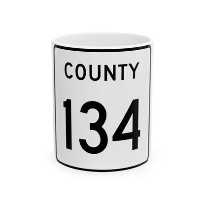 County 134 square (Minnesota) (Road Sign) White Coffee Mug 11oz - Go Mug Yourself