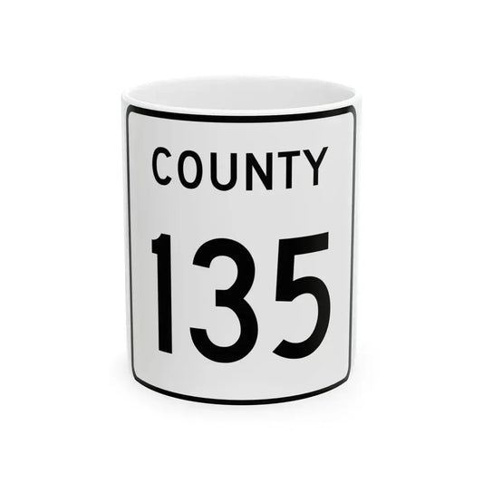 County 135 square (Minnesota) (Road Sign) White Coffee Mug 11oz - Go Mug Yourself