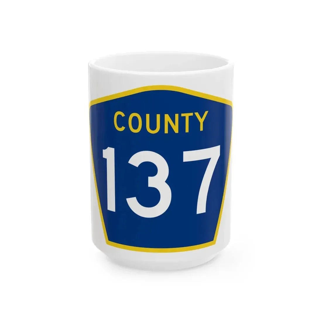 County 137 MN (Minnesota) (Road Sign) White Coffee Mug 15oz - Go Mug Yourself