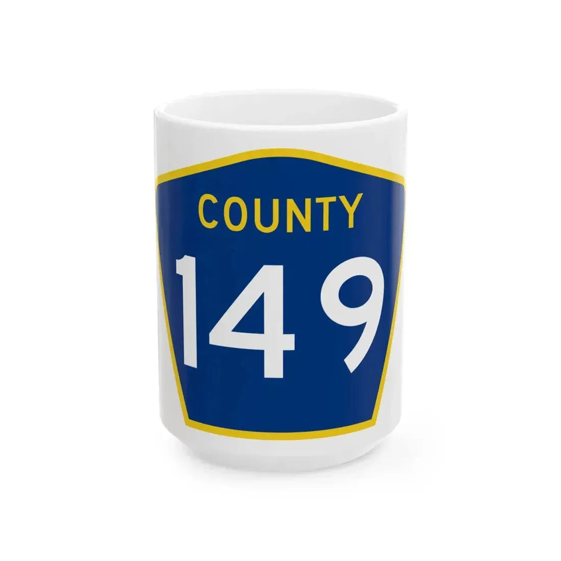 County 149 MN (Minnesota) (Road Sign) White Coffee Mug 15oz - Go Mug Yourself