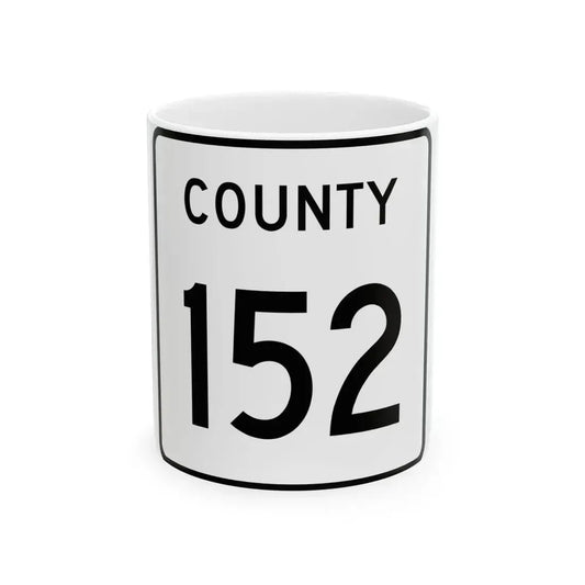 County 152 square (Minnesota) (Road Sign) White Coffee Mug 11oz - Go Mug Yourself