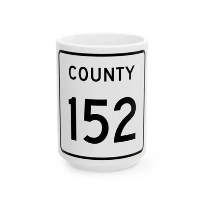 County 152 square (Minnesota) (Road Sign) White Coffee Mug 15oz - Go Mug Yourself