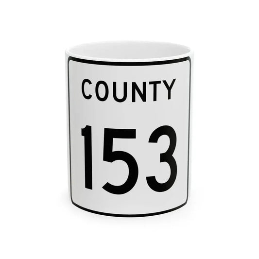 County 153 square (Minnesota) (Road Sign) White Coffee Mug 11oz - Go Mug Yourself
