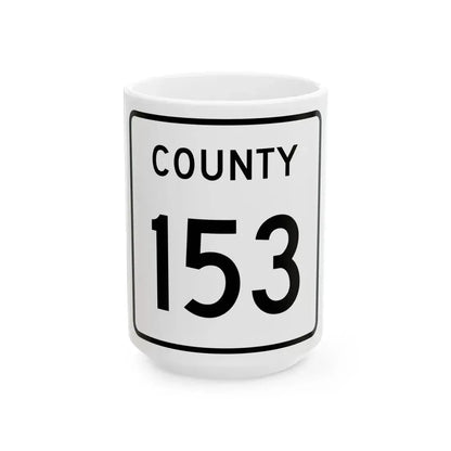 County 153 square (Minnesota) (Road Sign) White Coffee Mug 15oz - Go Mug Yourself