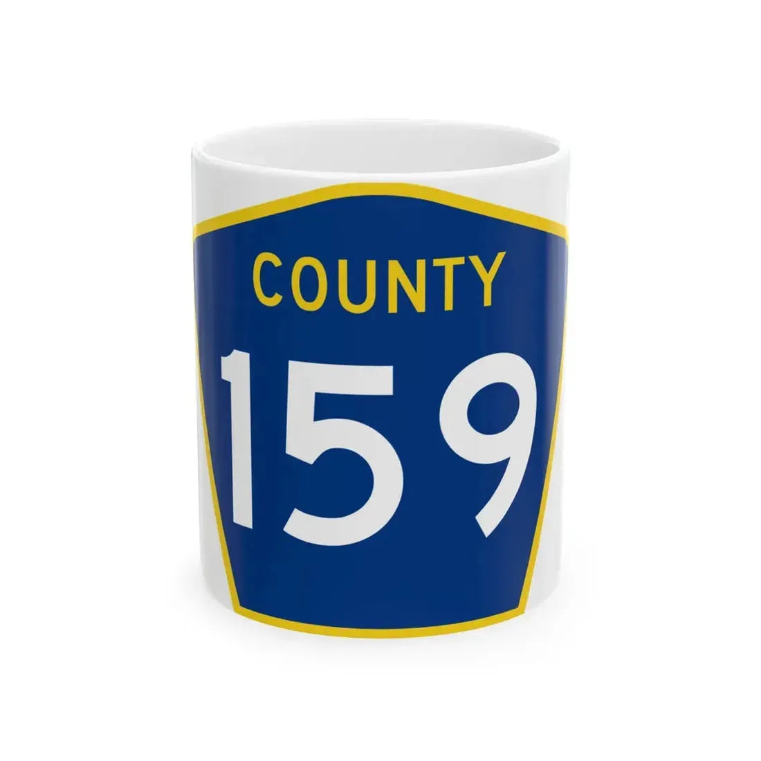 County 159 MN (Minnesota) (Road Sign) White Coffee Mug 11oz - Go Mug Yourself
