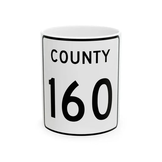County 160 square (Minnesota) (Road Sign) White Coffee Mug 11oz - Go Mug Yourself