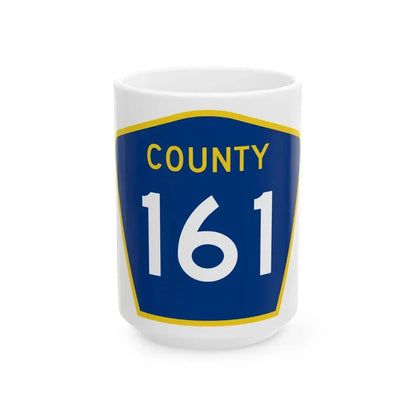 County 161 MN (Minnesota) (Road Sign) White Coffee Mug 15oz - Go Mug Yourself