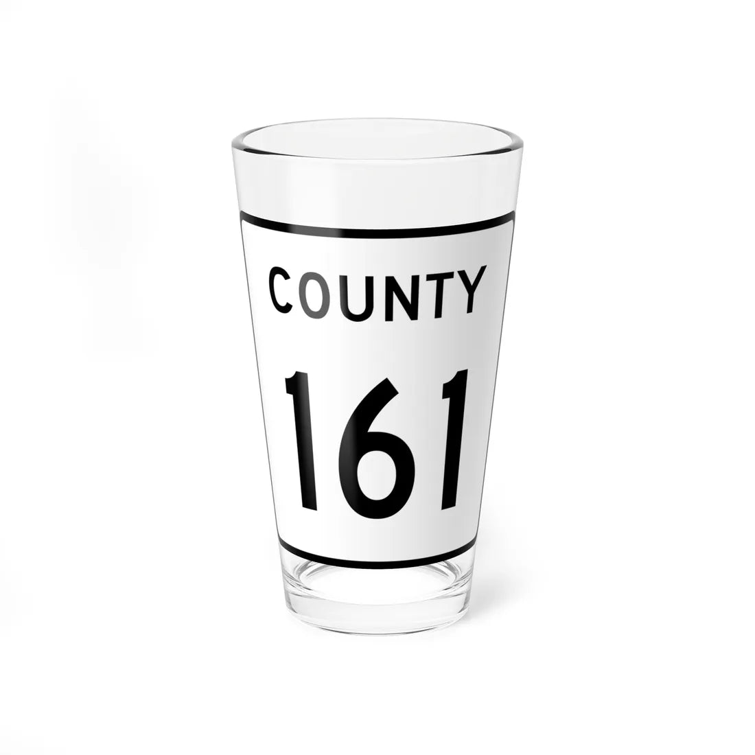 County 161 square (Minnesota) (Road Sign) Pint Glass 16oz 16oz - Go Mug Yourself