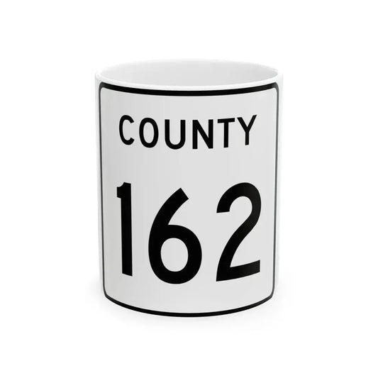 County 162 square (Minnesota) (Road Sign) White Coffee Mug 11oz - Go Mug Yourself