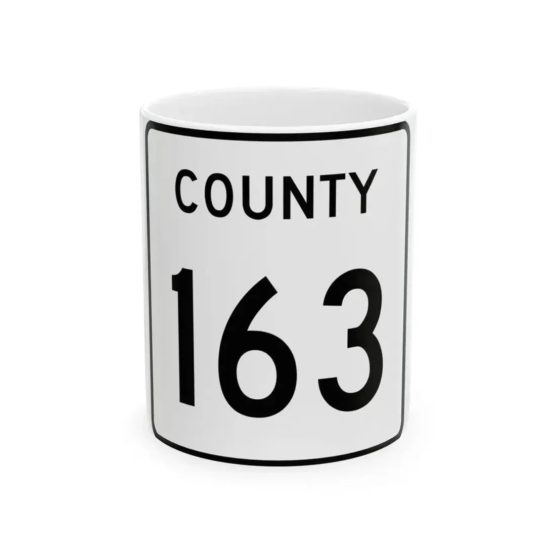 County 163 square (Minnesota) (Road Sign) White Coffee Mug 11oz - Go Mug Yourself