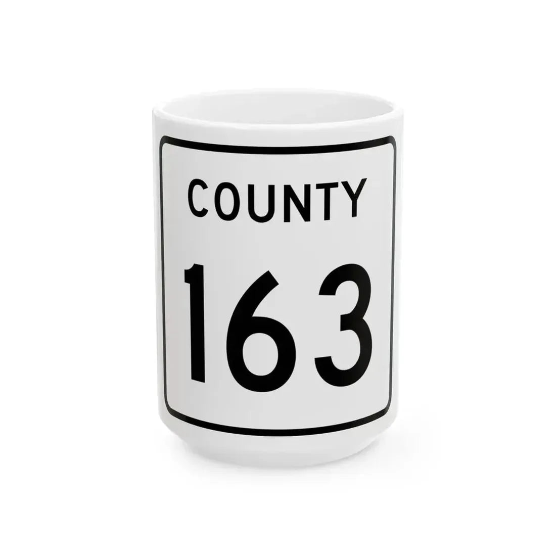 County 163 square (Minnesota) (Road Sign) White Coffee Mug 15oz - Go Mug Yourself