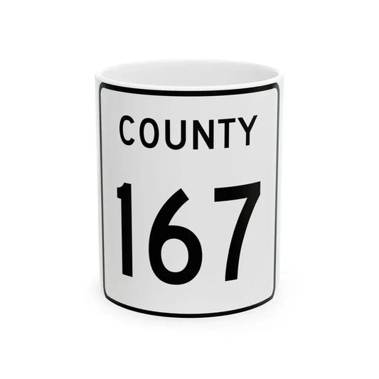 County 167 square (Minnesota) (Road Sign) White Coffee Mug 11oz - Go Mug Yourself