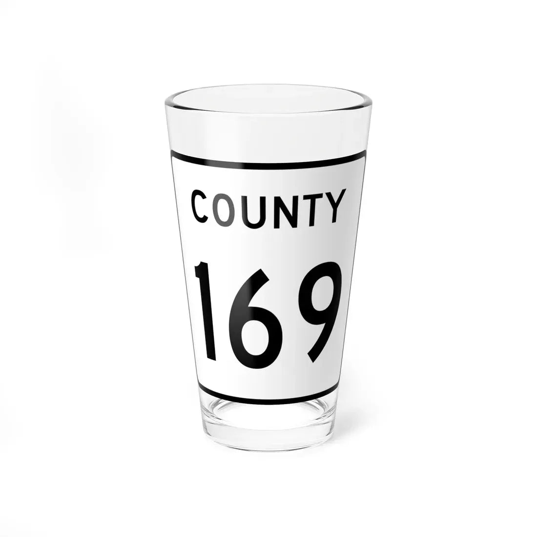 County 169 square (Minnesota) (Road Sign) Pint Glass 16oz 16oz - Go Mug Yourself