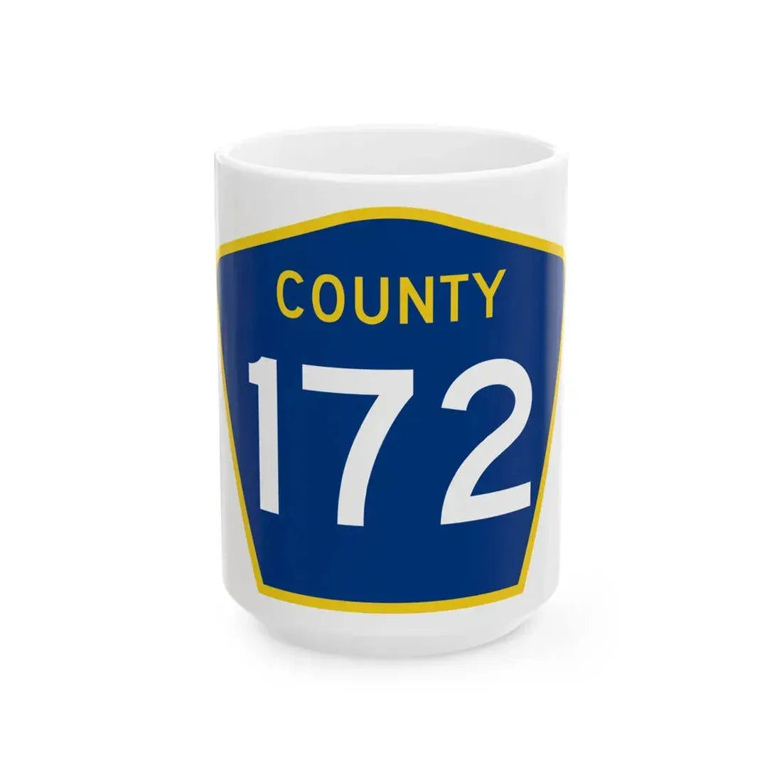 County 172 MN (Minnesota) (Road Sign) White Coffee Mug 15oz - Go Mug Yourself