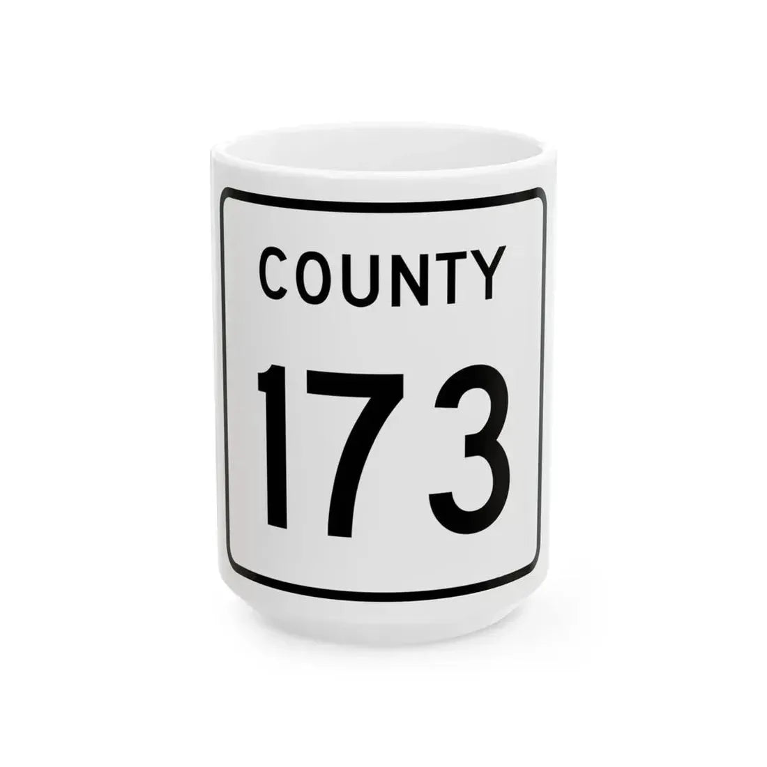 County 173 square (Minnesota) (Road Sign) White Coffee Mug 15oz - Go Mug Yourself