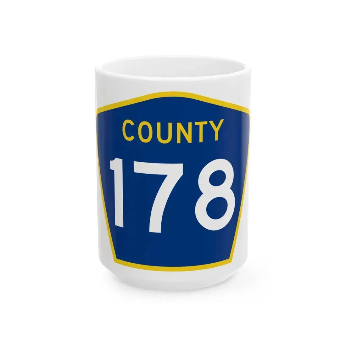 County 178 MN (Minnesota) (Road Sign) White Coffee Mug 15oz - Go Mug Yourself