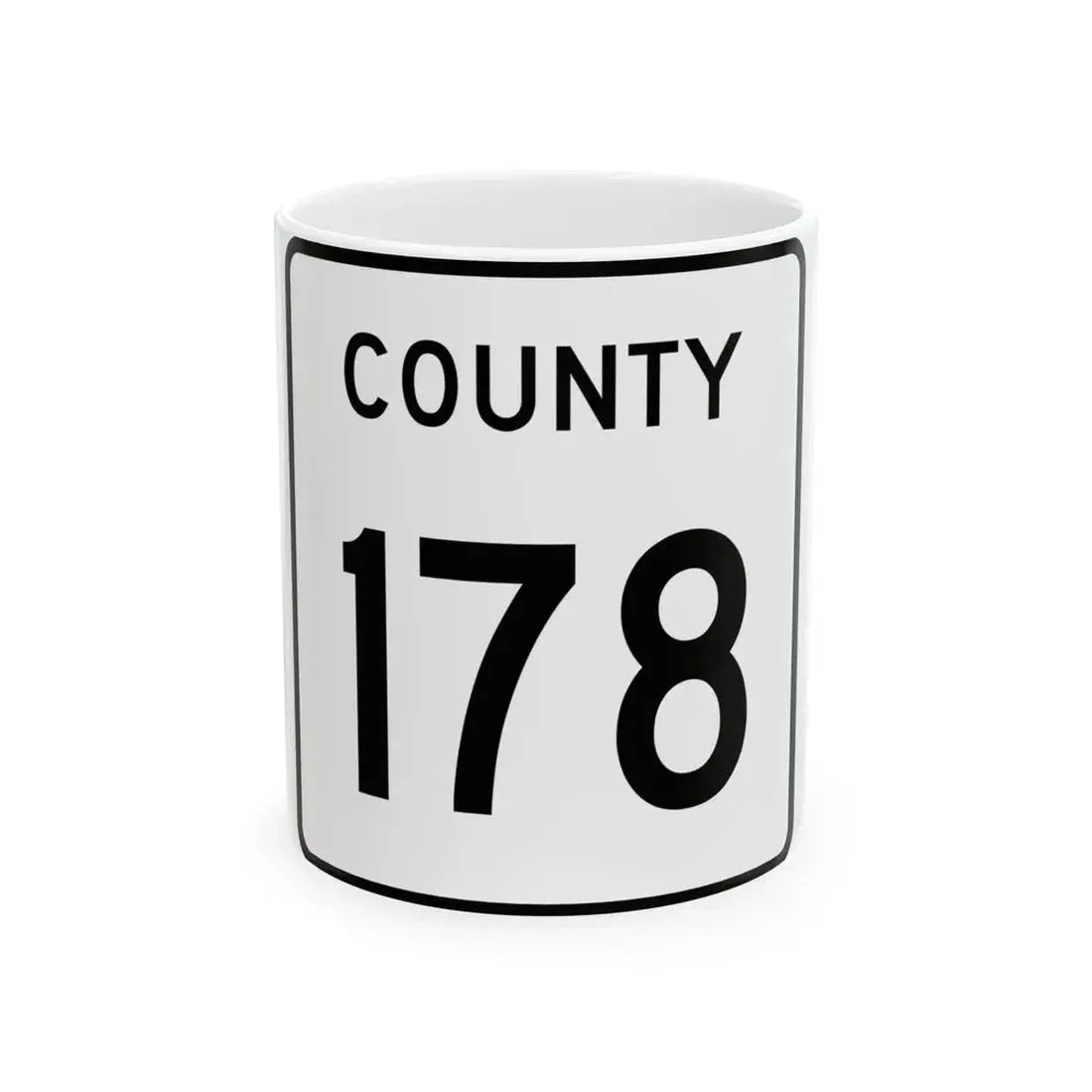 County 178 square (Minnesota) (Road Sign) White Coffee Mug 11oz - Go Mug Yourself
