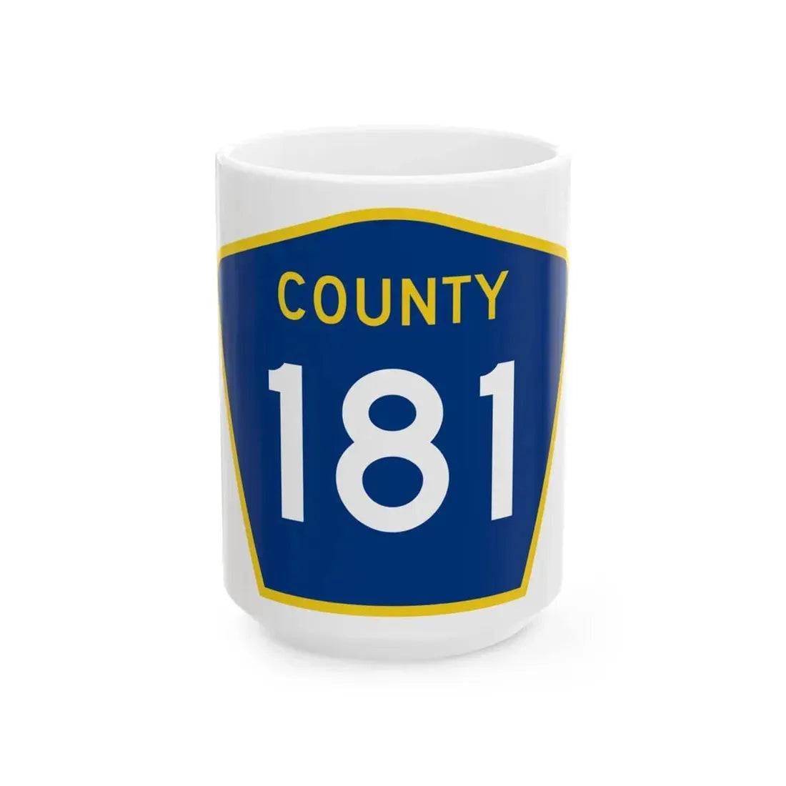 County 181 MN (Minnesota) (Road Sign) White Coffee Mug 15oz - Go Mug Yourself