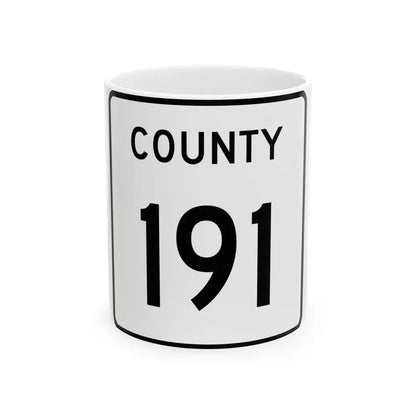 County 191 square (Minnesota) (Road Sign) White Coffee Mug 11oz - Go Mug Yourself