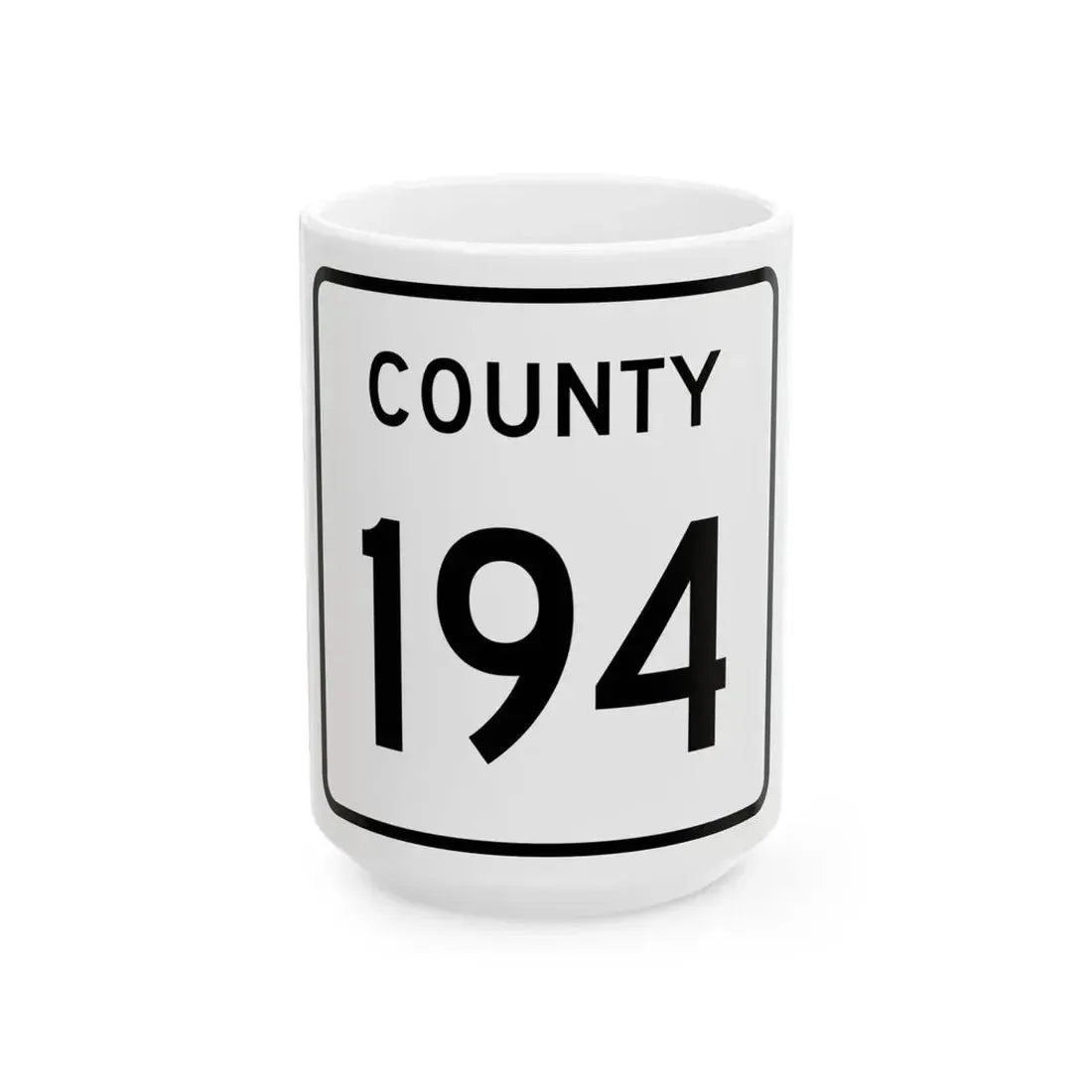 County 194 square (Minnesota) (Road Sign) White Coffee Mug 15oz - Go Mug Yourself